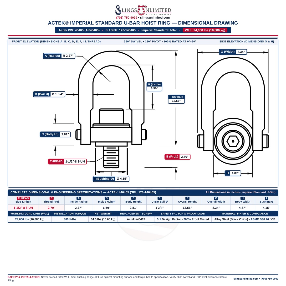 Actek 46405 (AK46405) Imperial Standard U-Bar Safety Swivel Hoist Ring Dimensional Drawing — Thread 1-1/2"-8 8-UN x 2.70 in, WLL 24,000 lbs, Dimensions A=2.27 in, B=6.50 in, C=2.81 in, D=1 3/4 in, E=2.70 in, F=12.56 in, G=8.34 in, H=4.87 in, I=4.15 in