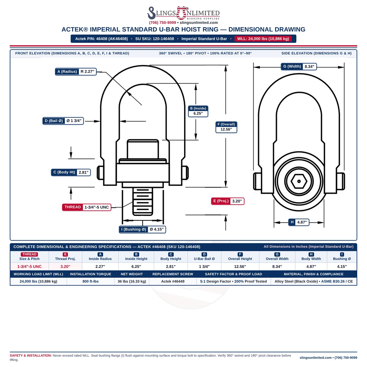 Actek 46408 (AK46408) Imperial Standard U-Bar Safety Swivel Hoist Ring Dimensional Drawing — Thread 1-3/4"-5 UNC x 3.20 in, WLL 24,000 lbs, Dimensions A=2.27 in, B=6.25 in, C=2.81 in, D=1 3/4 in, E=3.20 in, F=12.56 in, G=8.34 in, H=4.87 in, I=4.15 in